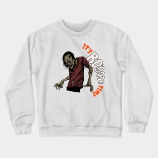 It's boooo time Crewneck Sweatshirt